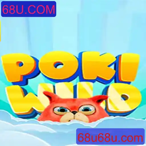 Descubra o Mundo Aventura de PokiWild e a Plataforma 68U.COM